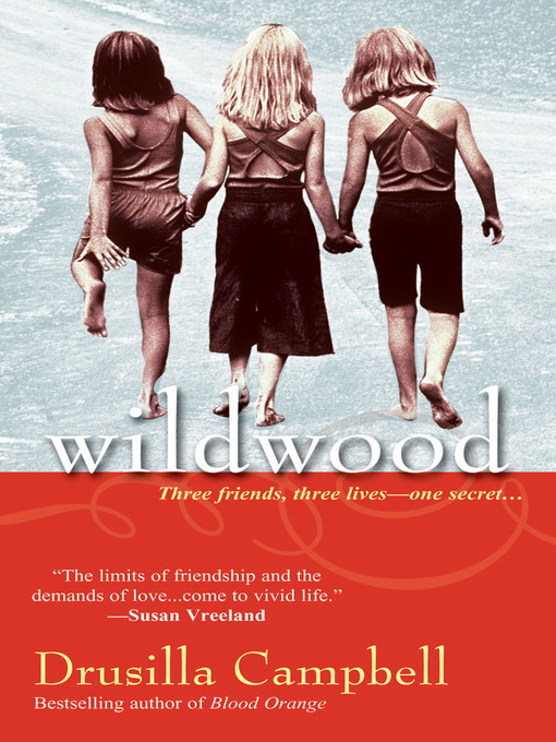 Title details for Wildwood by Drusilla Campbell - Available